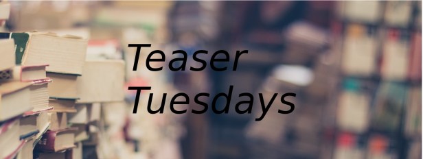 Teaser Tuesdays middle