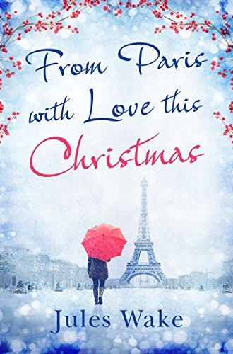 From Paris with Love by Julie Caplin