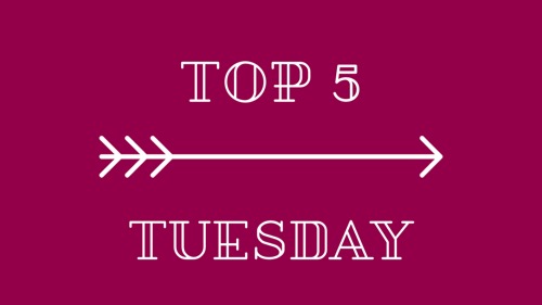 top-5-tuesday