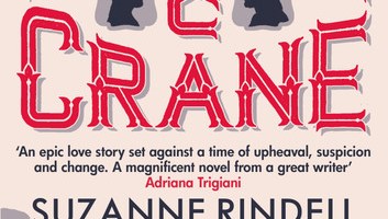 Eagle & Crane by Suzanne Rindell