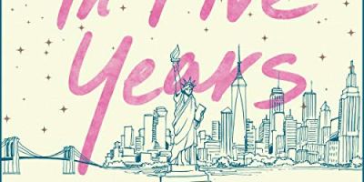 In Five Years by Rebecca Serle