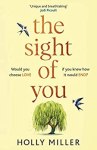 The Sight of You by Holly Miller