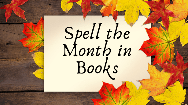 Spell the Month in Books