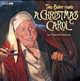 Tom Baker Reads A Christmas Carol by Charles Dickens