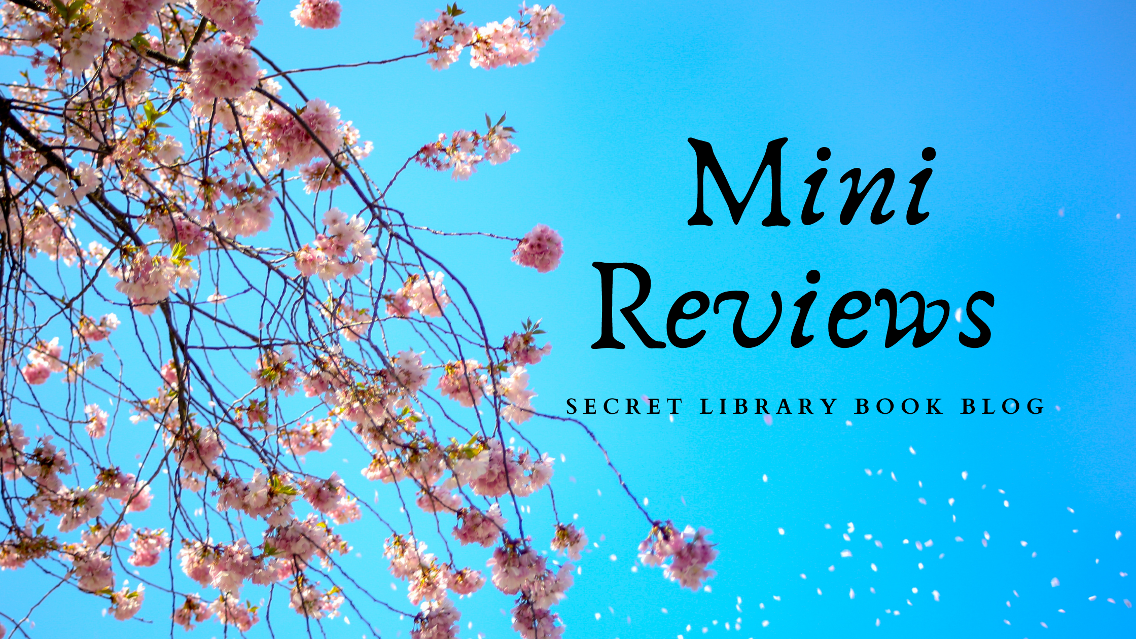 Spring Mini Reviews