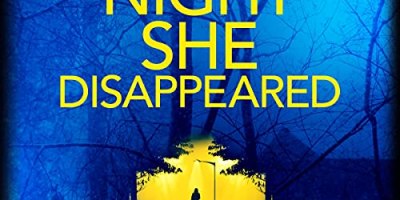 The Night She Disappeared by Lisa Jewell