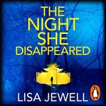 The Night She Disappeared by Lisa Jewell