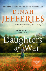 Daughters of War by Dinah Jefferies