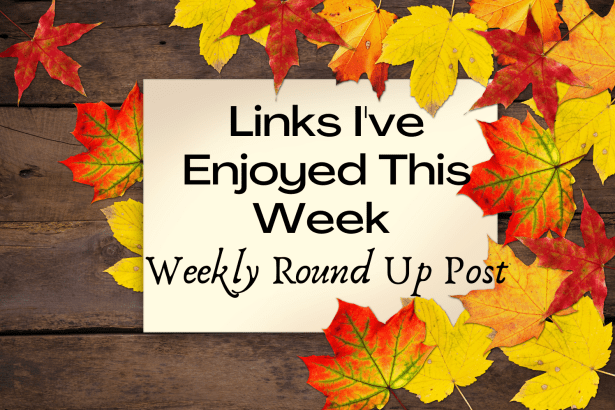 Links I've Enjoyed This Week autumn2