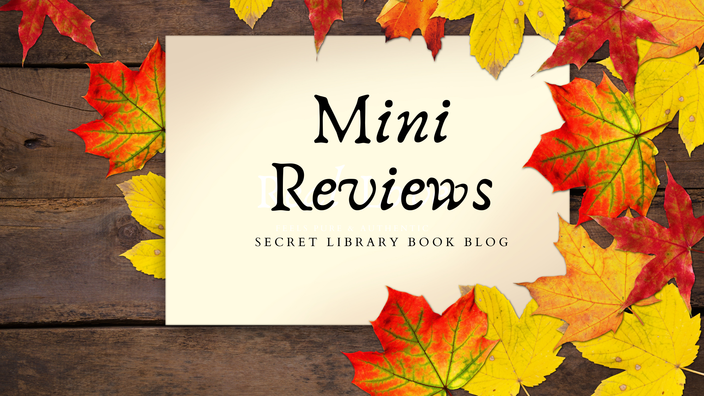 Mini Reviews autumn