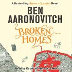 Broken Homes by Ben Aaronvitch