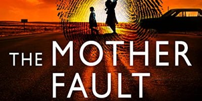 The Mother Fault by Kate Mildenhall