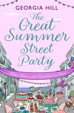 the-great-summer-street-party-part-3-blue-skies-and-blackberry-pies-the-great-summer-street-party-book-3