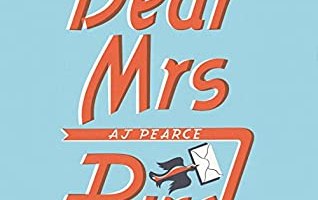 Dear Mrs Bird by A J Pearce