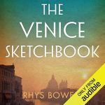 The Venice Sketchbook by Rhys Bowen