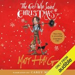 The Girl Who Saved Christmas by Matt Haig