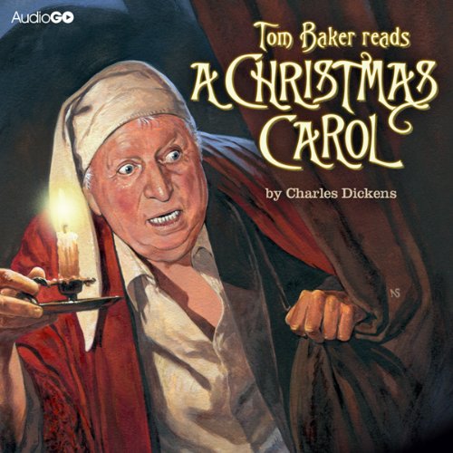 Tom Baker Reads A Christmas Carol by Charles Dickens
