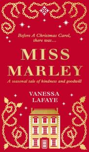 Miss Marley by Vanessa LaFaye