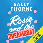 Rosie and the Dreamboat by Sally Thorne