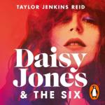 Daisy Jones & the Six by Taylor Jenkins Reid