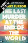 The Last Murder at the End of the World by Stuart Turton