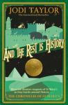 And The Rest is History by Jodi Taylor