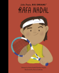 Little People, Big Dreams Rafa Nadal by Maria Isabel Sánchez Vegara