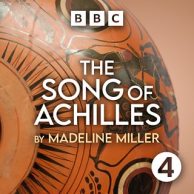 The Song of Achilles by Madeline Miller