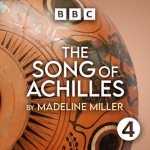 The Song of Achilles by Madeline Miller