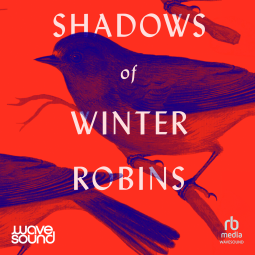 Shadows of Winter Robins by Louise Wolhuter