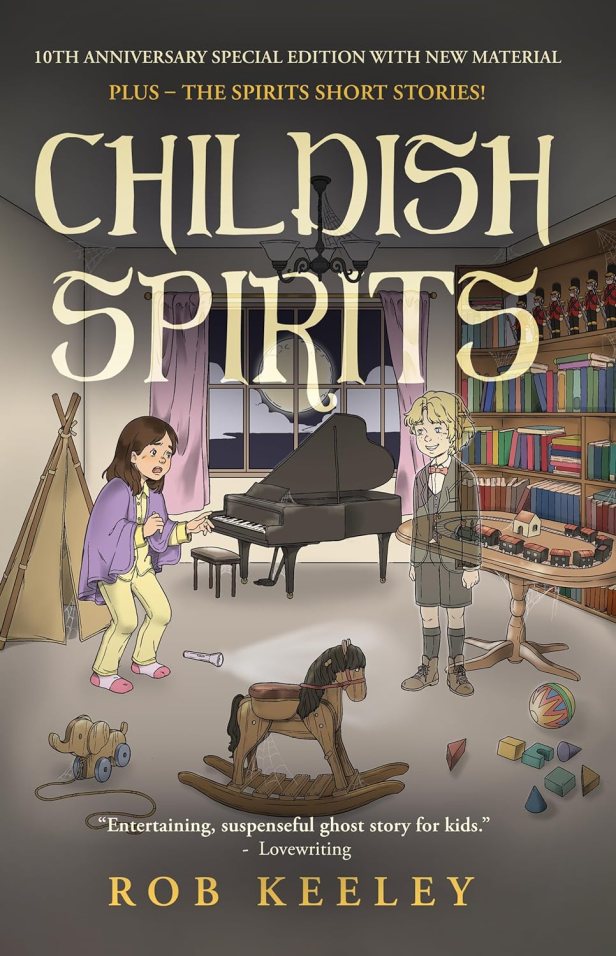 Childish Spirits by Rob Keeley