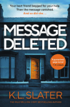 Message Deleted by K L Slater