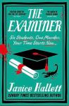 The Examiner by Janice Hallet