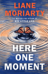 Here One Moment by Lianne Moriarty