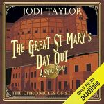 The Great St. Mary's Day Out: A Short Story by Jodi Taylor