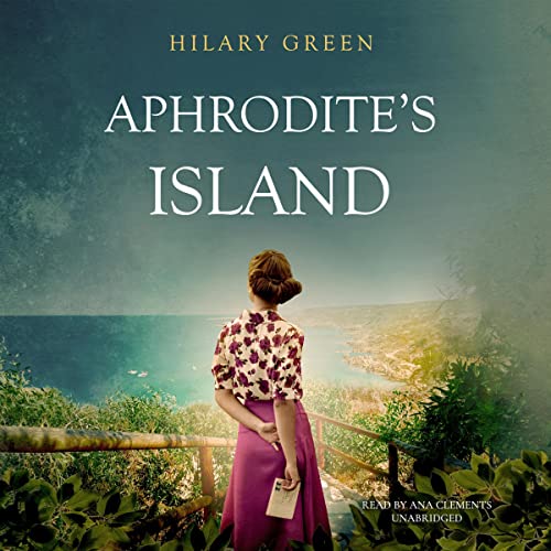 Aphrodite's Island by Hilary Green