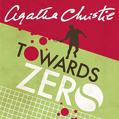 Towards Zero by Agatha Christie
