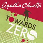 Towards Zero by Agatha Christie