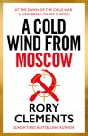 A Cold Wind From Moscow by Rory Clements