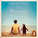 The Penguin Lessons by Tom Michell