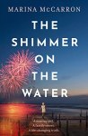 Shimmer on the Water by Marina McCarron