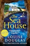 The Sea House by Louise Douglas