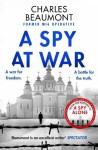 A Spy At War by Charles Beaumont