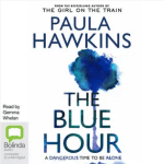 The Blue Hour by Paula Hawkins