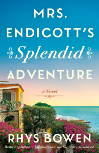 Mrs. Endicott's Splendid Adventure A Novel by Rhys Bowen