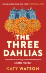 The Three Dahlias by Katy Wilson