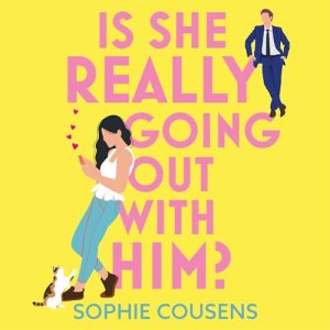 Is She Really Going Out with Him? by Sophie Cousens