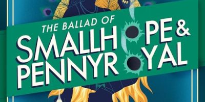 The Ballad of Smallhope and Pennyroyal By Jodi Taylor