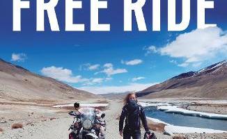 Free Ride: Heartbreak, Courage, and the 20,000-Mile Motorcycle Journey that Changed My Life by Noraly Schoenmaker