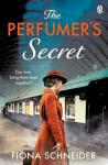 The Perfumer's Secret by Fiona Schneider